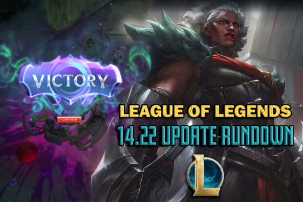 League of Legends LoL 14.22 Patch Notes Explanation