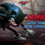 Sonic.exe and the rise of exe horror games report afk