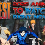 Best Anime 2025 to Watch Right Now