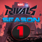 Marvel Rivals Season 1 Overview and Tips