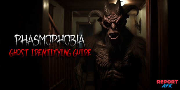 Phasmophobia Ghost Hunting and Identifying Guide