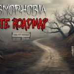 Phasmophobia Update Roadmap When is Horror 2.0 Coming