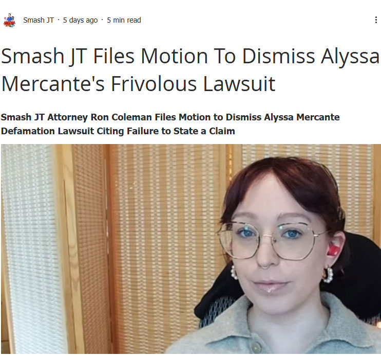 Smash JT Lawyer Moves to Dismiss Alyssa Mercante Case